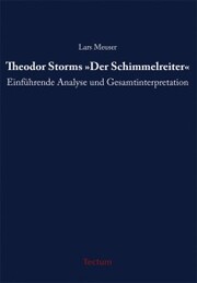 Theodor Storms 'Der Schimmelreiter'