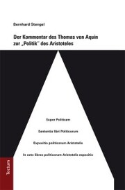Der Kommentar des Thomas von Aquin zur 'Politik' des Aristoteles - Cover