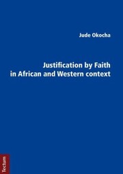 Justification by Faith in African and Western context