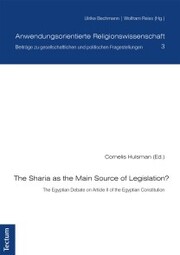 The Sharia as the Main Source of Legislation?