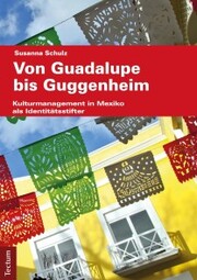 Guadalupe bis Guggenheim