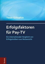 Erfolgsfaktoren für Pay-TV