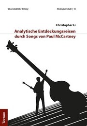 Analytische Entdeckungsreisen durch Songs von Paul McCartney