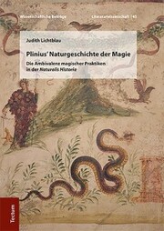 Plinius' Naturgeschichte der Magie