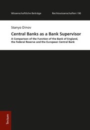 Central Banks as a Bank Supervisor