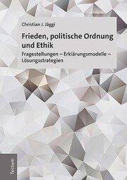 Frieden, politische Ordnung und Ethik - Cover