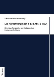 Die Anfechtung nach § 132 Abs. 2 InsO