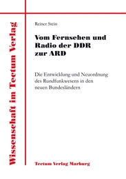 Vom Fernsehen und Radio der DDR zur ARD