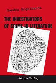 The Investigators of Crime in Literature