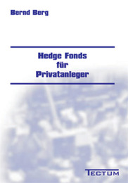 Hedge Fonds für Privatanleger