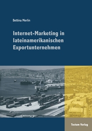 Internet-Marketing in lateinamerikanischen Exportunternehmen