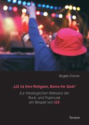 'U2 ist ihre Religion, Bono ihr Gott' - Cover