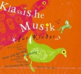 Klassische Musik für Kinder 1