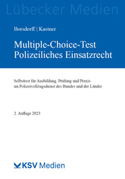 Multiple-Choice-Test Polizeiliches Einsatzrecht