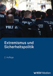 Extremismus und Sicherheitspolitik