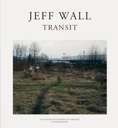 Jeff Wall - Transit - Cover