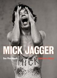 Mick Jagger - Das Fotobuch