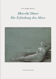Albrecht Dürer - Die Erfindung des Aktes - Cover