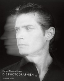 Robert Mapplethorpe - Die Photographien 1969-1989