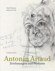 Antonin Artaud - Zeichnungen und Portraits