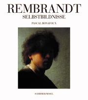 Rembrandt - Die Selbstbildnisse