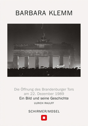 Öffnung des Brandenburger Tors, Berlin, 22. Dezember 1989