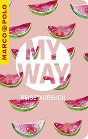 MARCO POLO My Way Reisetagebuch Melonen - Cover