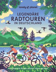 Legendäre Radtouren in Deutschland - Cover
