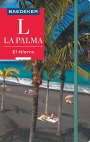 Baedeker Reiseführer La Palma, El Hierro