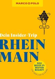 MARCO POLO Dein Insider-Trip Rhein-Main - Cover