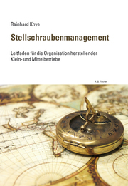 Stellschraubenmanagement. 2. erweiterte Auflage 2021