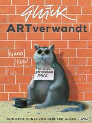 ARTverwandt - Komische Kunst von Gerhard Glück - Cover