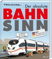Der absolute Bahnsinn - Cover