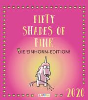 Fifty Shades of Pink - die Einhorn-Edition! 2020