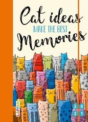 Cat ideas make the best memories 2021
