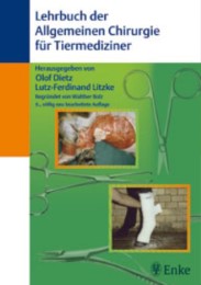 Lehrbuch der Allgemeinen Chirurgie für Tiermediziner