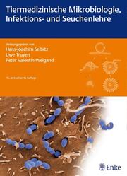 Tiermedizinische Mikrobiologie, Infektions- und Seuchenlehre - Cover