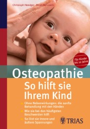 Osteopathie: So hilft sie Ihrem Kind