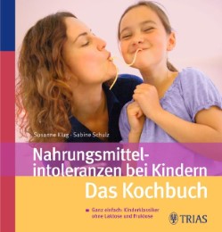 Nahrungsmittelintoleranzen bei Kindern - Das Kochbuch - Cover