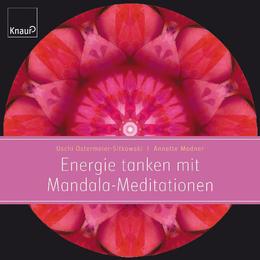 Energie tanken mit Mandala-Meditationen