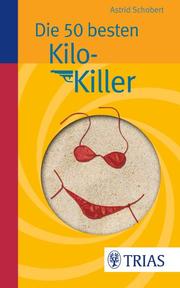 Die 50 besten Kilo-Killer - Cover