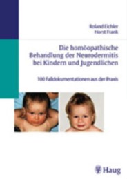 Die homöopathische Behandlung der Neurodermitis bei Kindern und Jugendlichen - Cover