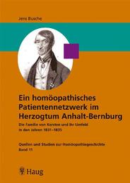 Ein homöopathisches Patientennetzwerk im Herzogtum Anhalt-Bernburg