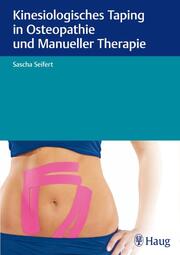Kinesiologisches Taping in Osteopathie und Manueller Therapie