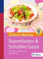 Basenfasten & Schüssler-Salze