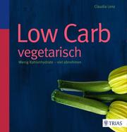 Low Carb vegetarisch - Cover