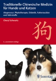 Traditionelle Chinesische Medizin für Hunde und Katzen