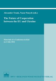 The Future of Cooperation between the EU and Ukraine