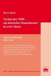 Verbot der NPD - ein deutsches Staatstheater in zwei Akten