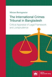 The International Crimes Tribunal in Bangladesh